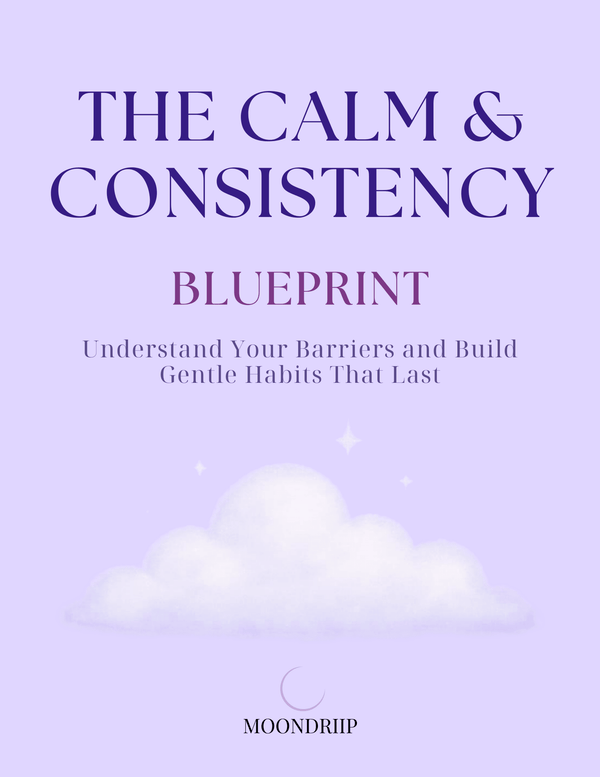 The Calm and Consistency Blueprint cover for building gentle habits
